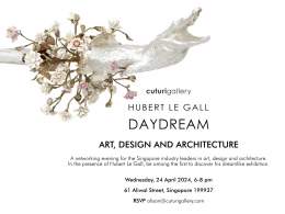 Daydream by Hubert Le Gall: Networking Evening for Singapore’s Art, Design and Architecture Leaders