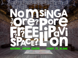 “No More Free Space?” Singapore Pavilion