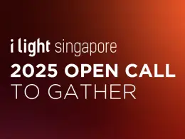 i Light Singapore 2025 Open Call