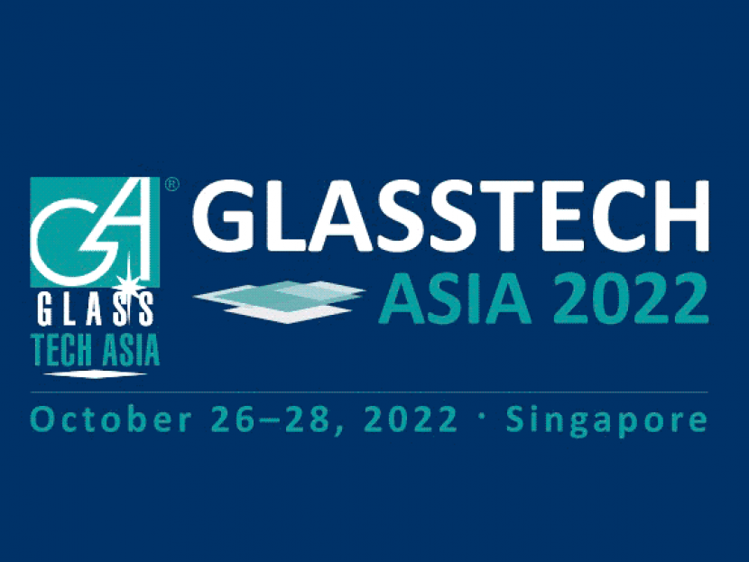 GLASSTECH ASIA & FENESTRATION ASIA 2022